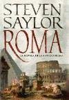 Roma : la novela de la antigua Roma - Saylor, Steven