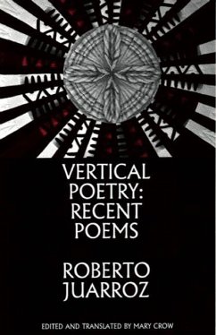 Vertical Poetry - Juarroz, Roberto