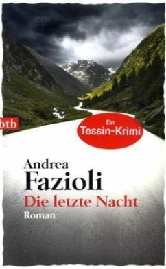Die letzte Nacht / Elia Contini Bd.2 - Fazioli, Andrea