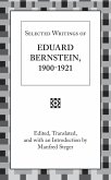 Selected Writings of Eduard Bernstein 1900-1921