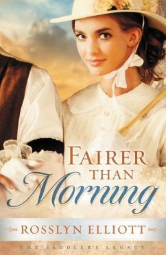 Fairer Than Morning - Elliott, Rosslyn