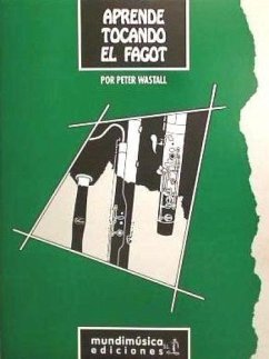 Aprende tocando el fagot - Wastall, Peters