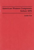 American Women Composers before 1870