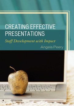 Creating Effective Presentations - Peery, Angela