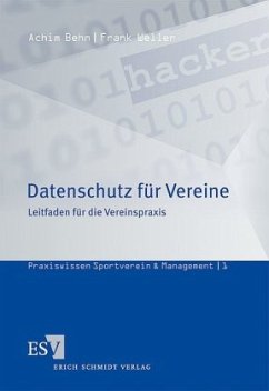 Datenschutz für Vereine - Weller, Frank;Behn, Achim