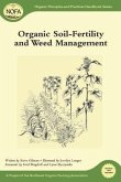 Organic Soil-Fertility and Organic Weed Management