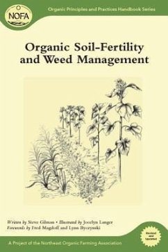 Organic Soil-Fertility and Organic Weed Management - Gilman, Steve