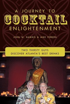 A Journey to Cocktail Enlightenment