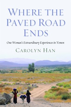 Where the Paved Road Ends - Han, Carolyn