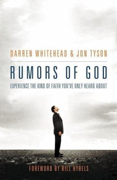 Rumors of God - Whitehead, Darren; Tyson, Jon