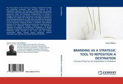 BRANDING AS A STRATEGIC TOOL TO REPOSITION A DESTINATION