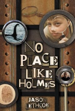 No Place Like Holmes - Lethcoe, Jason