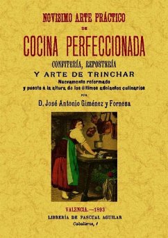 Novísimo arte práctico de cocina perfeccionada