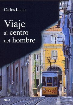 Viaje al centro del hombre - Llano Cifuentes, Carlos