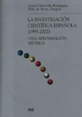 La investigación científica española (1995-2002) : una aproximación métrica