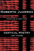 Vertical Poetry: Last Poems