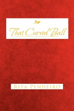 That Curved Ball - Penheiro, Rita