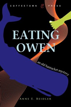 Eating Owen - Beidler, Anne E.