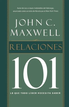 Relaciones 101 - Maxwell, John C.