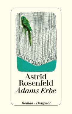 Adams Erbe - Rosenfeld, Astrid