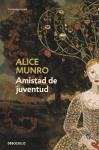 Amistad de juventud - Munro, Alice