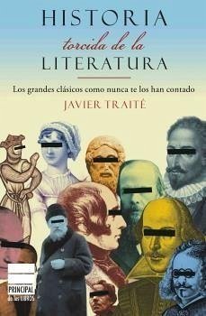 Historia Torcida de la Literatura - Traité, Javier
