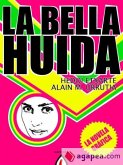 La bella huída