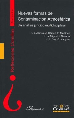 NUEVAS FORMAS DE CONTAMINACION ATMOSFERICA. UN ANALISIS JURI