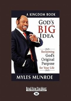 God's Big Idea - Munroe, Myles