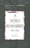 A World Remembered, 1925-1950