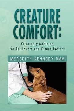 CREATURE COMFORT - Dvm, Meredith Kennedy