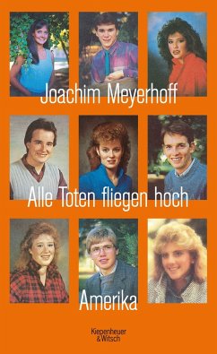Amerika / Alle Toten fliegen hoch Bd.1 - Meyerhoff, Joachim