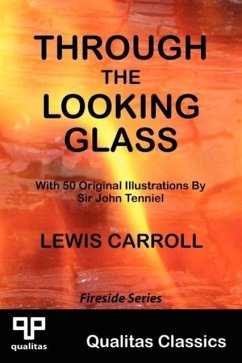 Through the Looking Glass (Qualitas Classics) - Carroll, Lewis