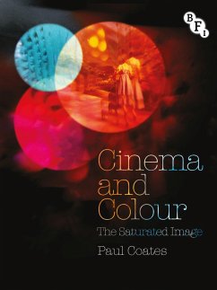 Cinema and Colour - Coates, Paul