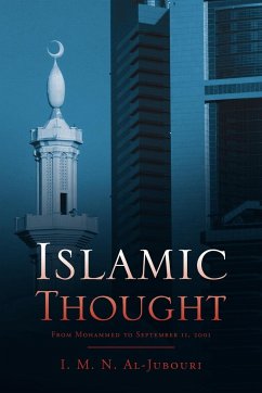 Islamic Thought - Al-Jubouri, I. M. N.