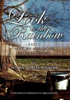 Look to the Rainbow - Peebles-Wilkins, Wilma