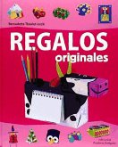 REGALOS ORIGINALES (MANUALIDADES TODO EL A¥O)