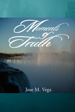 Moments of Truth - Vega, Jose M.