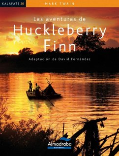 Las aventuras de Huckleberry Finn - Twain, Mark; Fernández Villarroel, David