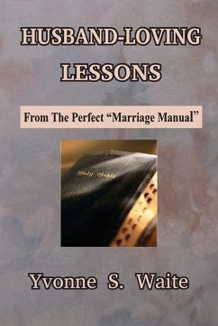 Husband-Loving Lessons - Waite, Yvonne S.