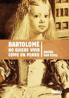 Cover BARTOLOME NO QUIERE VIVIR COMO UN PERRO