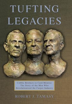 Tufting Legacies - Tamasy, Robert J.