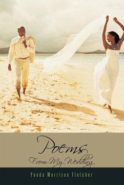 Poems from My Wedding - Fletcher, Yonda Morrison