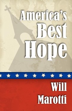 America's Best Hope - Marotti, Will