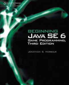 Beginning Java Se 6 Game Programming - Harbour, Jonathan S.
