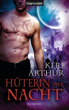 Hüterin der Nacht / Riley Jenson Bd.4 - Arthur, Keri