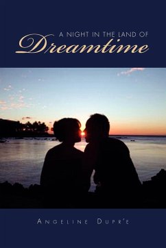 A Night in the Land of Dreamtime - Dupr'e, Angeline