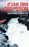 Wer ohne Sünde ist / Kommissar Arni Bd.3