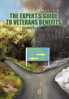 The Expert's Guide to Veterans Benefit - Alford, Robin