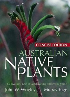 Australian Native Plants: Concise - Wrigley, John; Fagg, Murray